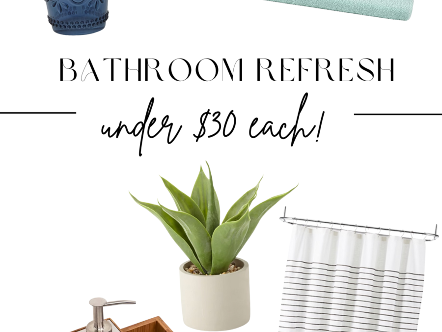 Bathroom Refresh: Under $30 Each!